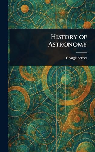 History of Astronomy von Anson Street Press