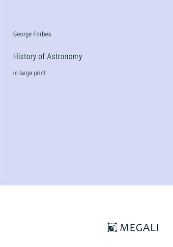 History of Astronomy: in large print von Megali Verlag