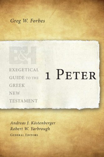 1 Peter (Exegetical Guide to the Greek New Testament)