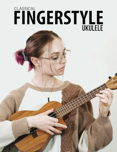 Classical Fingerstyle Ukulele von Blinky Publishing
