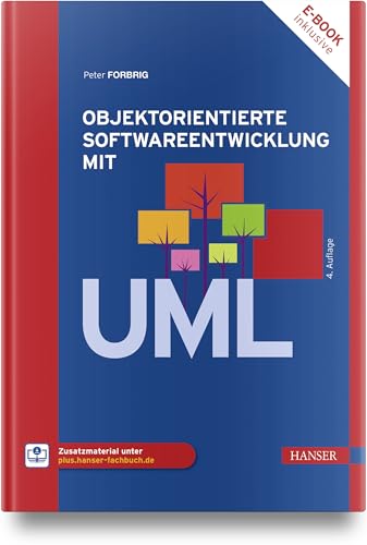 Objektorientierte Softwareentwicklung mit UML