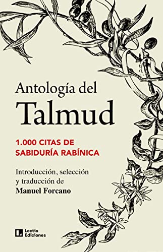 Antología del Talmud: 1.000 citas de sabiduría rabínica (Otros) von Lectio Ediciones