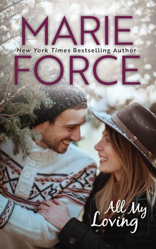 All My Loving: A Butler, Vermont Novel (Butler, Vermont Series, Band 5)