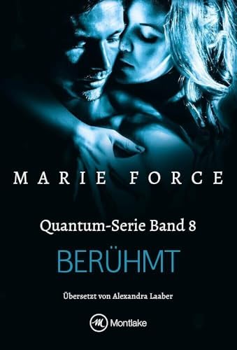 Berühmt (Quantum, 8) von Montlake