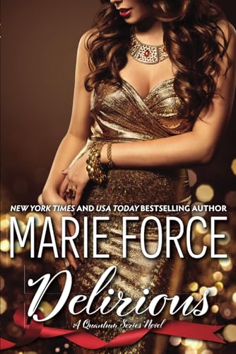 Delirious: A Quantum Novel (Quantum Series, Band 6)