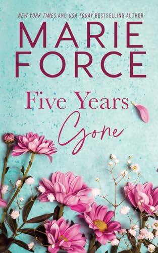 Five Years Gone Five Years Gone von HTJB, Inc.