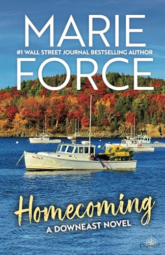 Homecoming: A Downeast Novel Homecoming: A Downeast Novel von HTJB, Inc.
