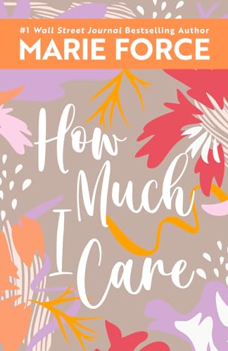 How Much I Care (Miami Nights, Band 2) von HTJB, Inc.
