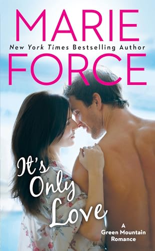 It's Only Love (A Green Mountain Romance, Band 5)