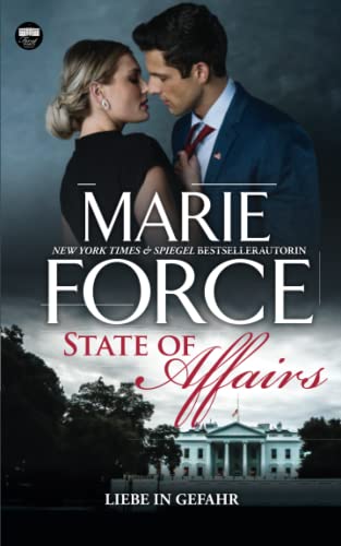 State of Affairs – Liebe in Gefahr (First Family, Band 1) von HTJB, Inc.