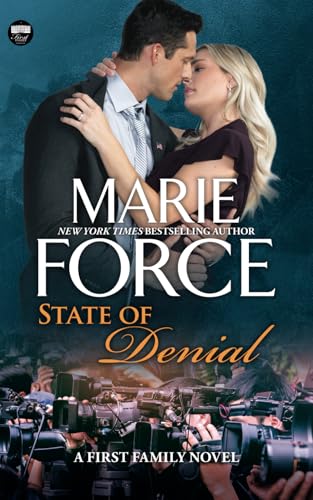 State of Denial (First Family Series, Band 5)
