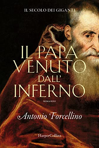 Il papa venuto dall'inferno. Il secolo dei giganti (Vol. 4) von HarperCollins Italia