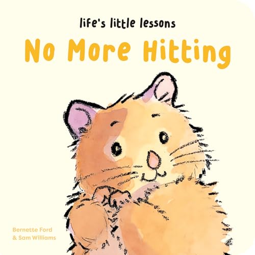 No More Hitting (Life's Little Lessons) von Boxer Books