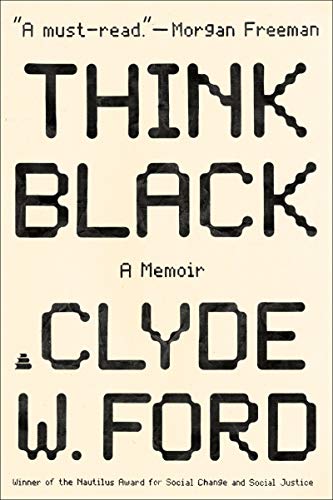THINK BLK: A Memoir