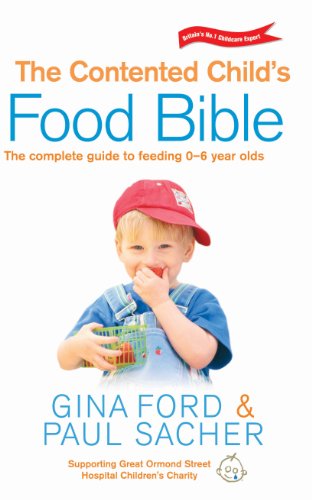 The Contented Child's Food Bible von Vermilion