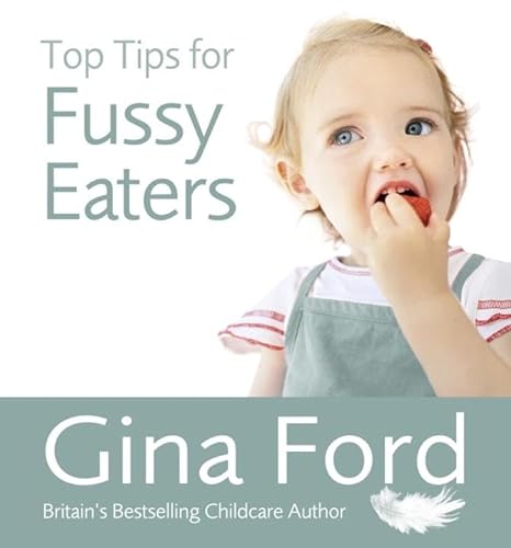 Top Tips for Fussy Eaters von Vermilion