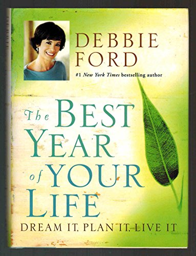 The Best Year of Your Life: Dream It, Plan It, Live It von HarperOne