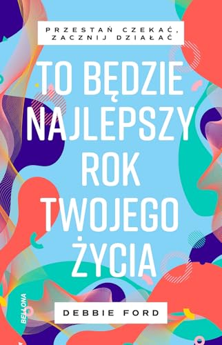 To będzie najlepszy rok twojego życia von Bellona