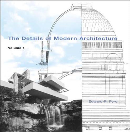 The Details of Modern Architecture, Volume 1 von The MIT Press
