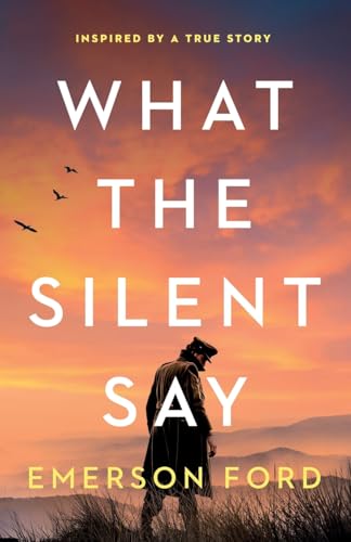 What the Silent Say von Storm Publishing