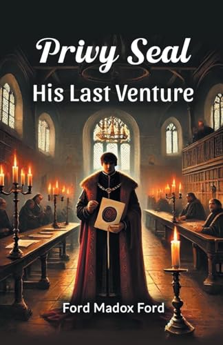 Privy Seal His Last Venture Privy Seal His Last Venture von Double 9 Books