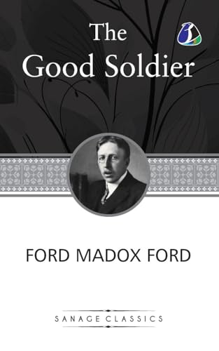 The Good Soldier The Good Soldier von Sanage Publishing House