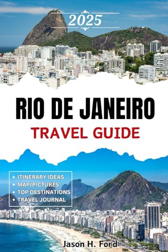 Rio de Janeiro Travel Guide 2025: Uncover the Must-See Attractions, Stunning Beaches, Vibrant Culture, Local Food, Lively Festivals and Fun Activities for a Memorable Trip. Rio de Janeiro Travel Guide 2025: Uncover the Must-See Attractions, Stunning Beaches, Vibrant Culture, Local Food, Lively Festivals and Fun Activities for a Memorable Trip. von Independently published