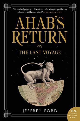 AHABS RETURN: or, The Last Voyage von William Morrow