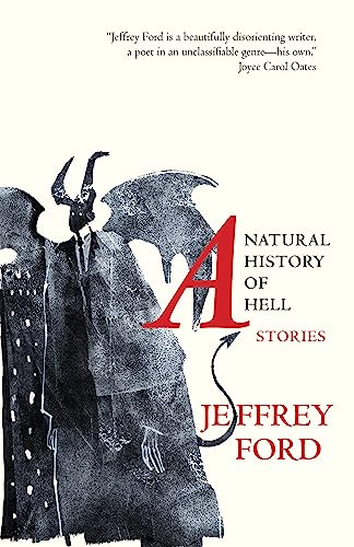 Natural History of Hell: Stories von Small Beer Press