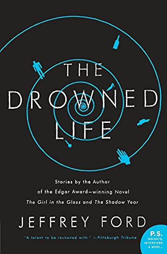 The Drowned Life (P.S.) von William Morrow