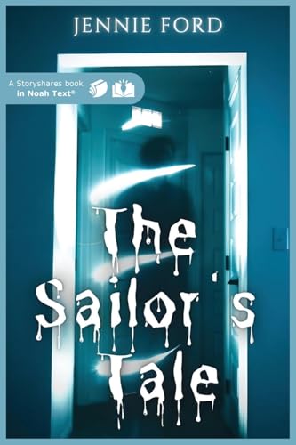 The Sailor's Tale von Noah Text LLC