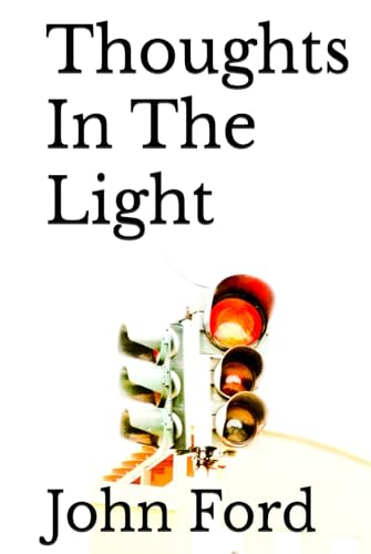 Thoughts In The Light von Independently published