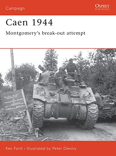 Caen 1944: Montgomerys Break Out Attempt (Campaign, 143)
