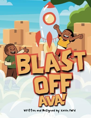 Blast Off Ava von Independently published