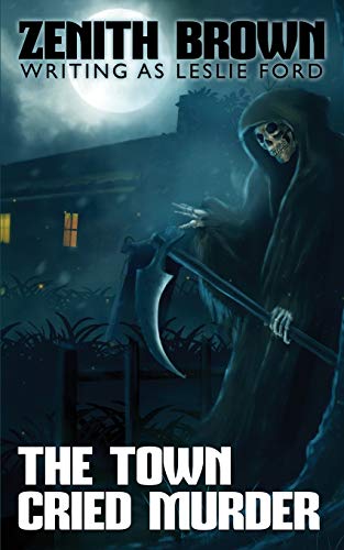 The Town Cried Murder The Town Cried Murder von Wildside Press