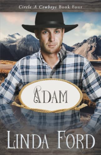 Adam (Circle A Cowboys, Band 4) von Independently published
