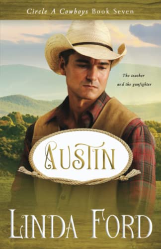 Austin (Circle A Cowboys, Band 7) von Independently published