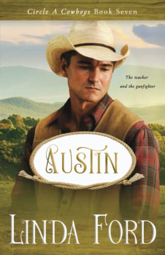 Austin (Circle A Cowboys, Band 7)