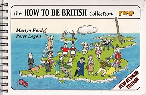 The How to be British Collection Two von Lee Gone Publications