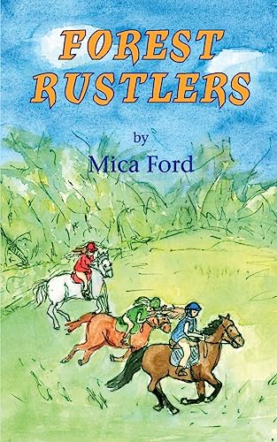 Forest Rustlers (Forest Adventures, Band 4)