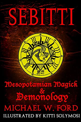 SEBITTI: Mesopotamian Magick & Demonology von Lulu