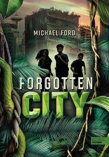 Forgotten City (Band 1)