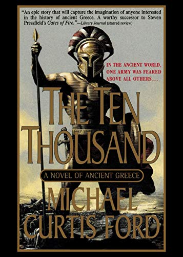 TEN THOUSAND: A Novel of Ancient Greece von St. Martins Press-3PL