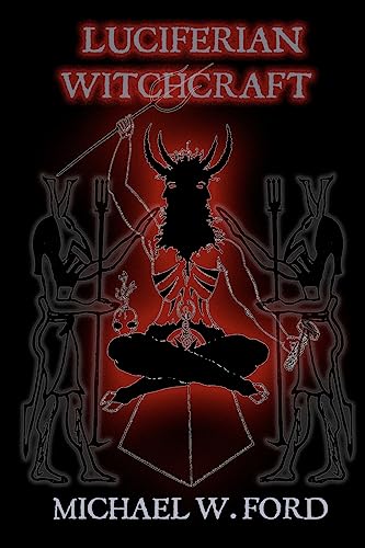 Luciferian Witchcraft: Book of the Serpent von Createspace Independent Publishing Platform