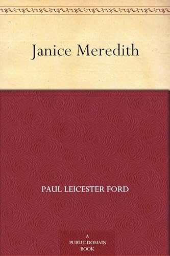 Janice Meredith: A Story of the American Revolution von Anson Street Press