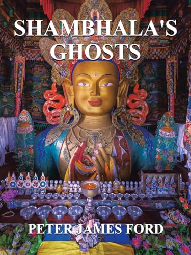 Shambhala's Ghosts von Balboa Press