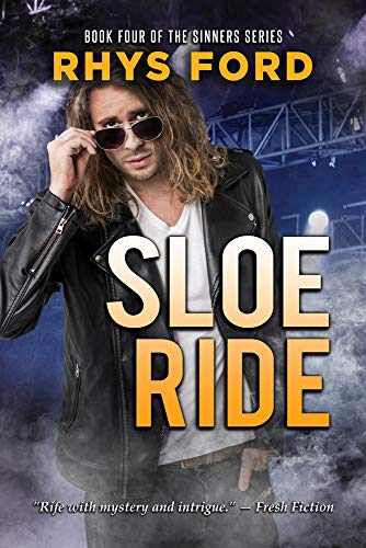 Sloe Ride: Volume 4 (Sinners Series, Band 4)