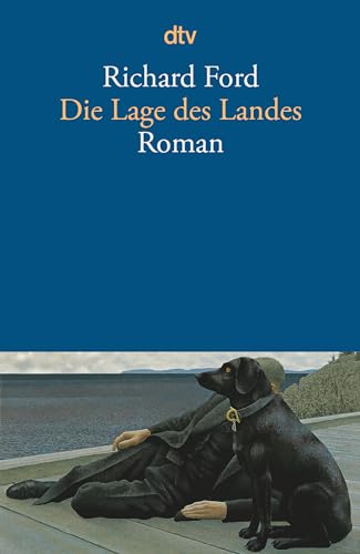 Die Lage des Landes: Roman von dtv Verlagsgesellschaft