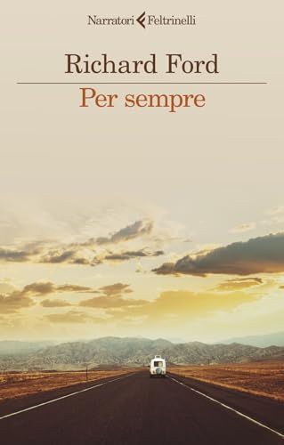 Per sempre (I narratori) von Feltrinelli