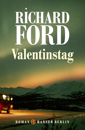 Valentinstag: Roman von Hanser Berlin